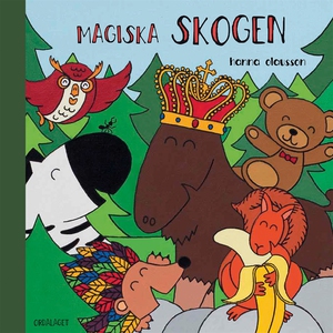 Magiska skogen (e-bok) av Hanna Olausson