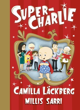 Super-Charlie (e-bok) av Camilla Läckberg, Mill