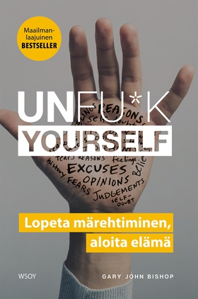 Unfu*k yourself (e-bok) av Gary John Bishop