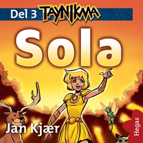 Taynikma 3: Sola (ljudbok) av Jan Kjaer