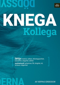 Knega kollega (ljudbok) av Hippas Eriksson