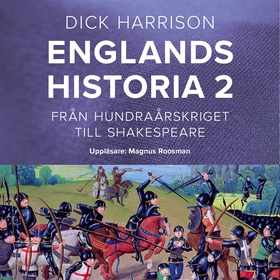 Englands historia, 2. Från hundraårskriget till