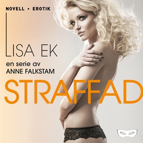 Straffad (ljudbok) av Anne Falkstam