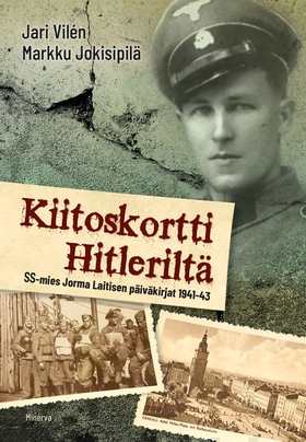 Kiitoskortti Hitleriltä (e-bok) av Markku Jokis