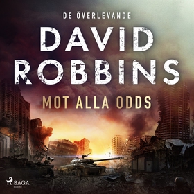 Mot alla odds (ljudbok) av David Robbins