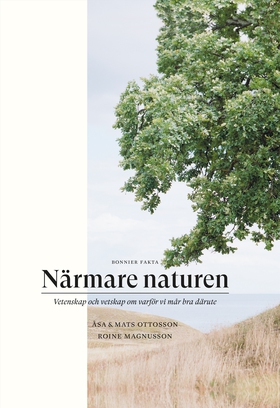 Närmare naturen : vetenskap och vetskap om varf