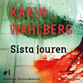 Sista jouren (ljudbok) av Karin Wahlberg