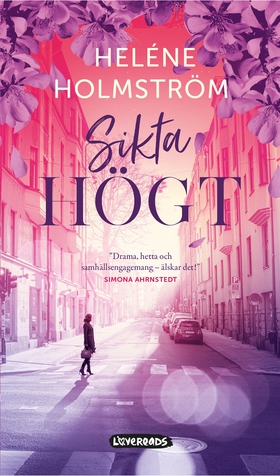 Sikta högt (e-bok) av Heléne Holmström