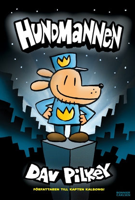 Hundmannen (e-bok) av Dav Pilkey