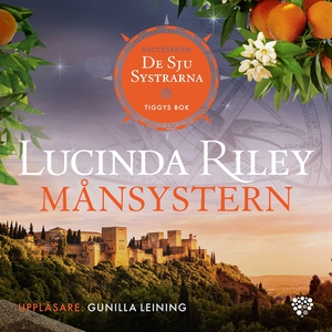 Månsystern : Tiggys bok (ljudbok) av Lucinda Ri