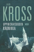 Uppiniskaisuuden kronikka