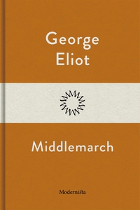 Middlemarch (e-bok) av George Eliot