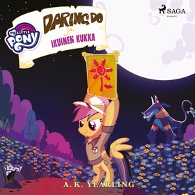 My Little Pony - Daring Do ja Ikuinen kukka (lj
