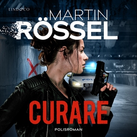 Curare (ljudbok) av Martin Rössel