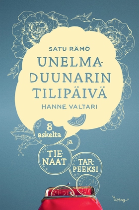Unelmaduunarin tilipäivä (e-bok) av Satu Rämö,