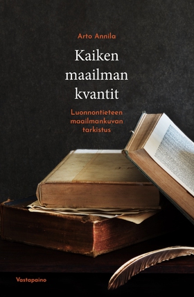 Kaiken maailman kvantit (e-bok) av Arto Annila