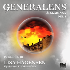 Generalens älskarinna, Del 1 (ljudbok) av Lisa 