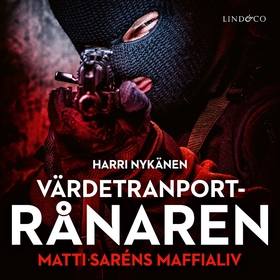 Värdetransportrånaren (ljudbok) av Harri Nykäne