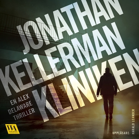 Kliniken (ljudbok) av Jonathan Kellerman