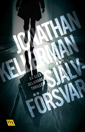 Självförsvar (e-bok) av Jonathan Kellerman