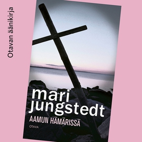 Aamun hämärissä (ljudbok) av Mari Jungstedt
