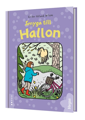 Smyga till Hallon (e-bok) av Erika Eklund Wilso