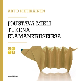 Joustava mieli tukena elämänkriiseissä (ljudbok