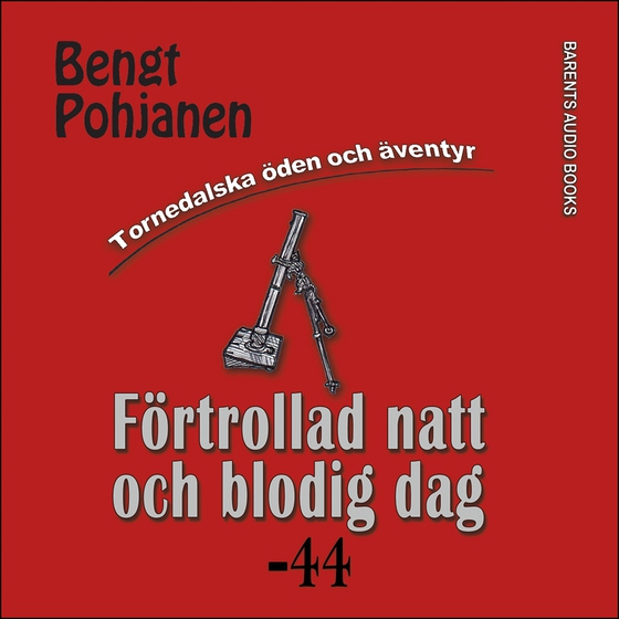 Förtrollad natt och blodig dag -44