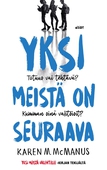 Yksi meistä on seuraava