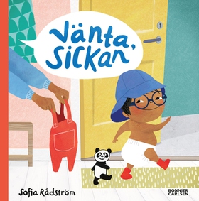 Vänta, Sickan (e-bok) av Sofia Rådström