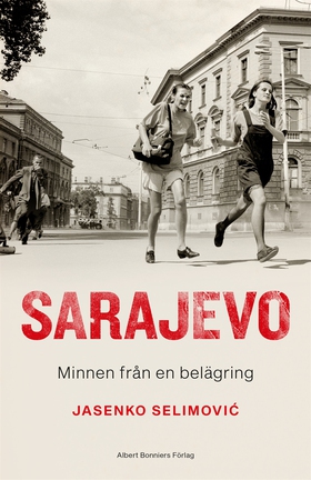 Sarajevo : minnen från en belägring (e-bok) av 