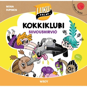 Kokkiklubi: Siivoushirviö (ljudbok) av Miina Su