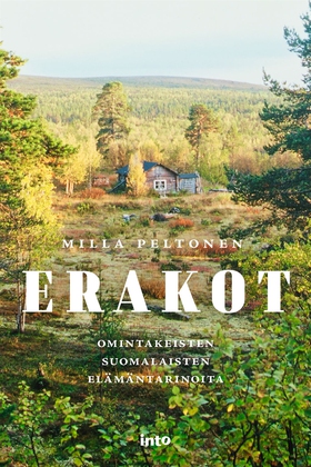 Erakot (e-bok) av Milla Peltonen