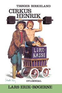 Cirkus Henrik (e-bog) af Thøger Birke