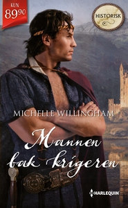 Mannen bak krigeren (ebok) av Michelle Willin