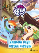 My Little Pony - Equestriaa edemmäs - Rainbow Dash korjaa kurssin