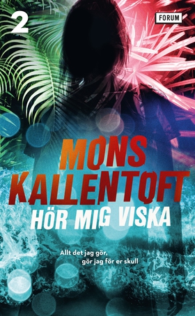 Hör mig viska (e-bok) av Mons Kallentoft