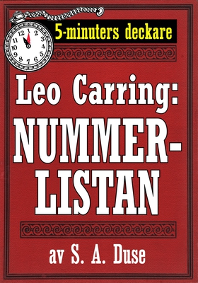 5-minuters deckare. Leo Carring: Nummerlistan. 