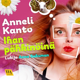Ihan pähkinöinä (ljudbok) av Anneli Kanto