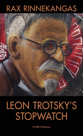 Leon Trotsky's Stopwatch (e-bok) av Rax Rinneka