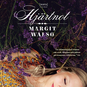 Hjärtnot (ljudbok) av Margit Walsø