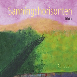 Sanningshorisonten: Dikter (e-bok) av Catte Jer