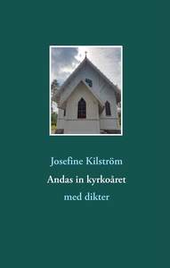Andas in kyrkoåret: med dikter (e-bok) av Josef