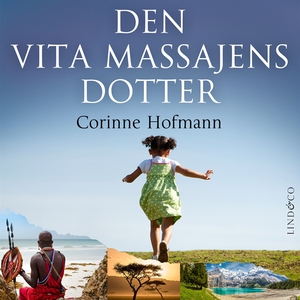 Den vita massajens dotter (ljudbok) av Corinne
