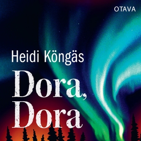 Dora, Dora (ljudbok) av Heidi Köngäs