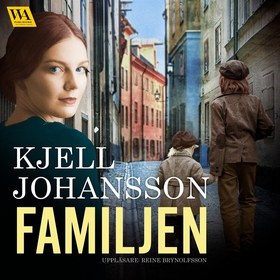 Familjen (ljudbok) av Kjell Johansson