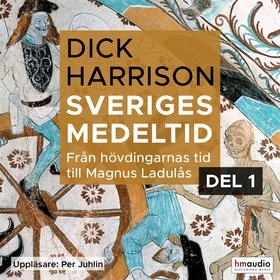 Sveriges medeltid, 1. Från hövdingarnas tid til