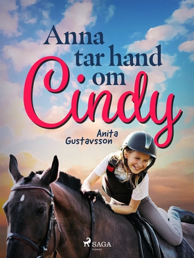 Anna tar hand om Cindy (e-bok) av Anita Gustavs