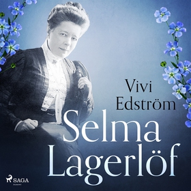 Selma Lagerlöf (ljudbok) av Vivi Edström