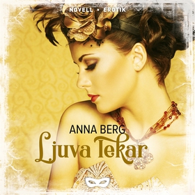 Ljuva lekar (ljudbok) av Anna Berg